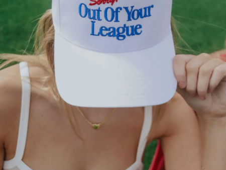 Sorry! Out of Your League Trucker Hat Online